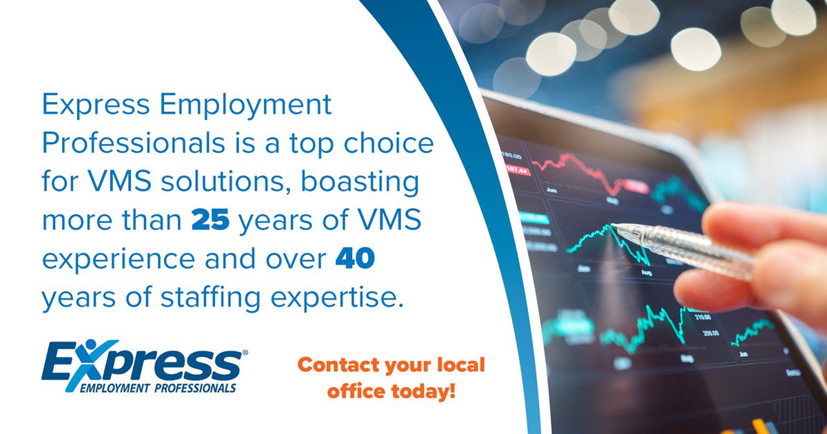Promotional graphic for Express Employment Professionals highlighting over 25 years of VMS experience and 40 years of staffing expertise, with a call to contact the local office.