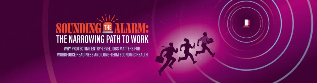 Illustration with a purple-to-pink gradient background showing three silhouetted adults of indeterminate gender and ethnicity, wearing business attire and carrying briefcases, running toward concentric target rings and a small doorway. Text reads: “SOUNDING THE ALARM: THE NARROWING PATH TO WORK” and “WHY PROTECTING ENTRY-LEVEL JOBS MATTERS FOR WORKFORCE READINESS AND LONG-TERM ECONOMIC HEALTH.”